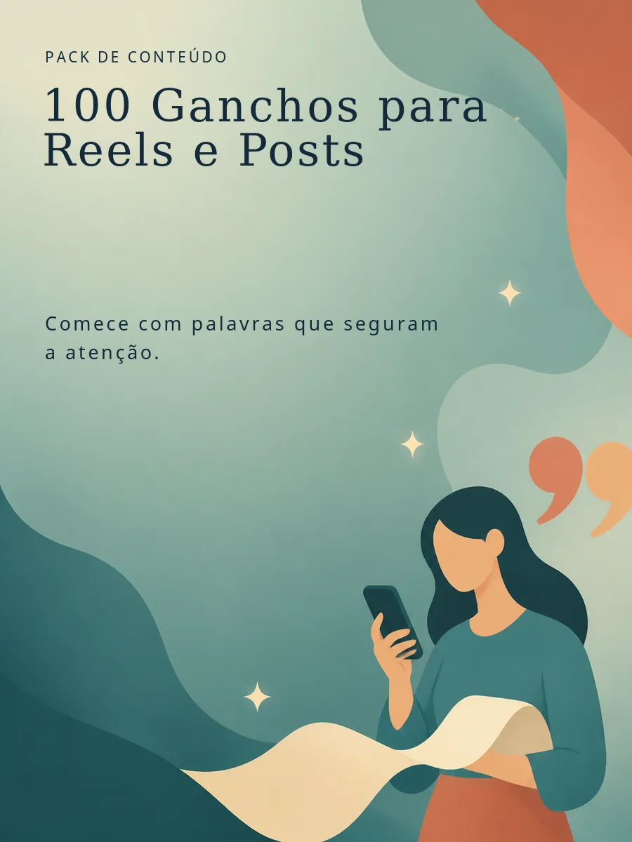 100 Ganchos para Reels e Posts