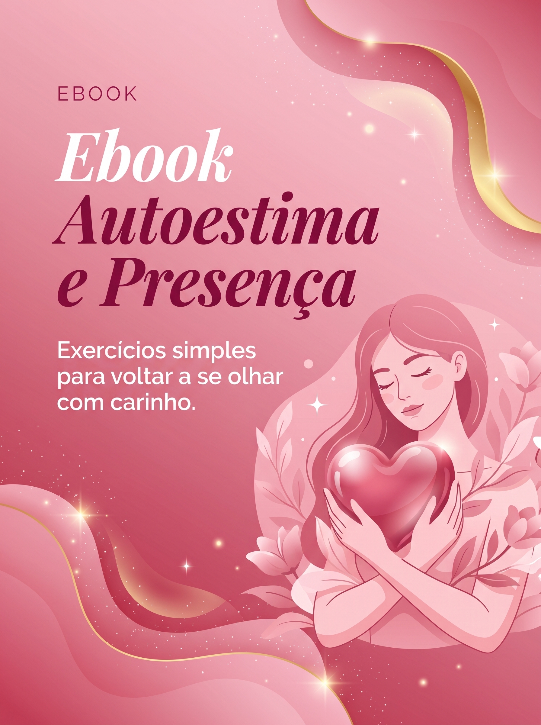 Ebook Autoestima e Presença